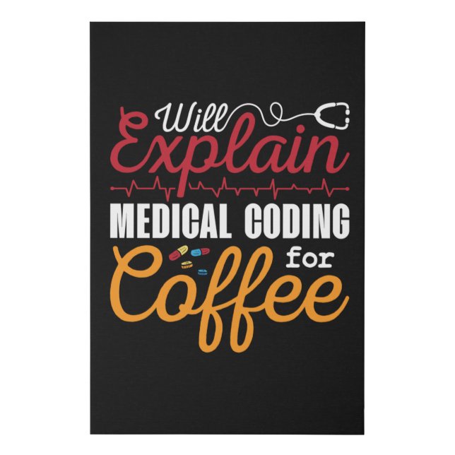 Medical Coder Medical Coding Coffee ICD Coding Faux Canvas Print (Front)