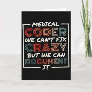 Medical Coder We Can't Fix, Medical Nurse Coder Card