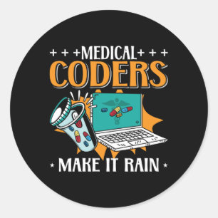 Medical Coders Make It Rain Medical Coder Coding Classic Round Sticker