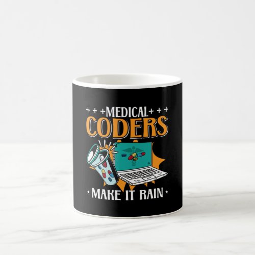 Medical Coders Make It Rain Medical Coder Coding Coffee Mug