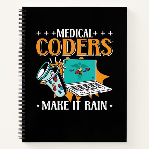 Medical Coders Make It Rain Notebook