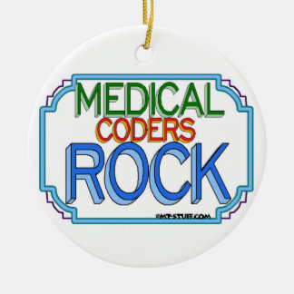 Medical Coders Rock Ceramic Ornament