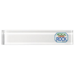 Medical Coders Rock Desk Name Plate