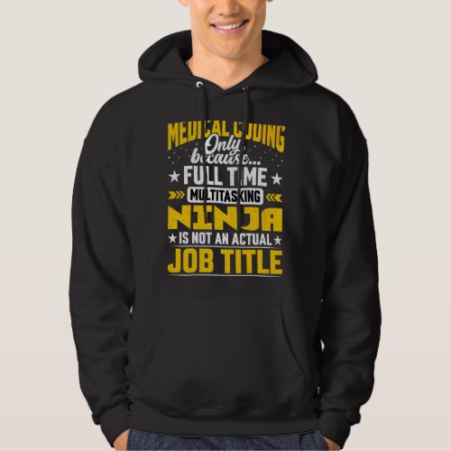 Medical Coding Job Title  Clinical Coder Hoodie