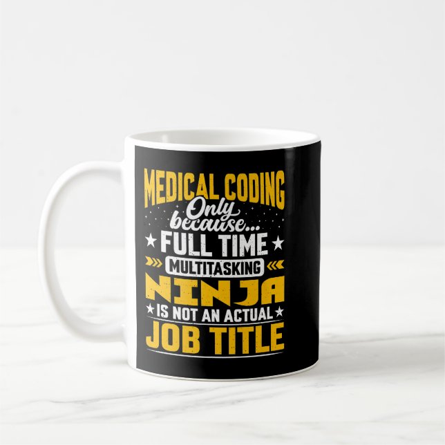 Medical Coding Job Title   Funny Clinical Coder Pr Coffee Mug (Left)