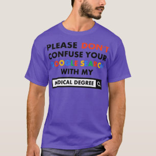 Medical Degree T-Shirt