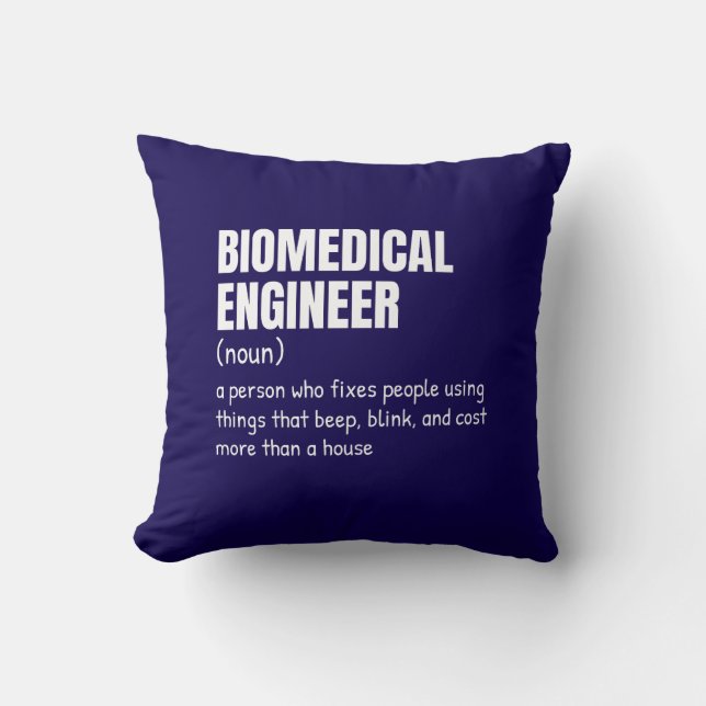 Medical Device Engineer Funny Definition Throw Pillow (Front)