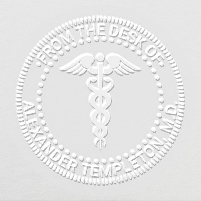 Medical Doctor Caduceus “From the desk of” Embosser (Design)