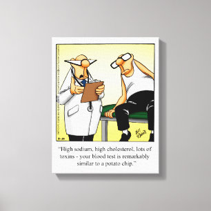 Medical/Doctor Humor Wrapped Canvas Gift Print