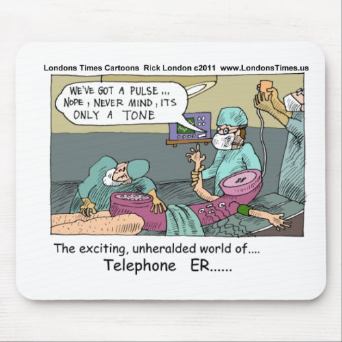 Medical Emergency 4 Telephones Funny Gift Mug Card Mouse Pad