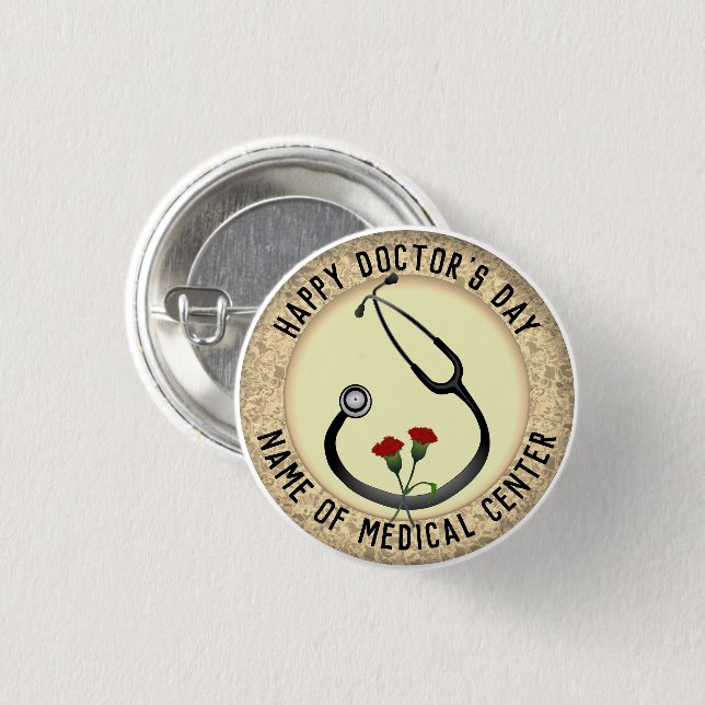 Medical Facility Doctor's Day Stethoscope  Button (Front & Back)