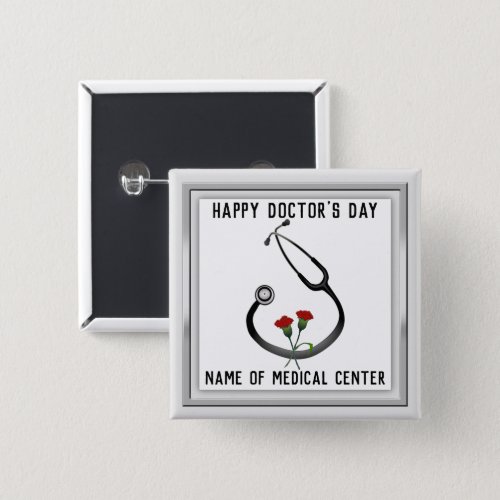Medical Facility Doctors Day Stethoscope  Button