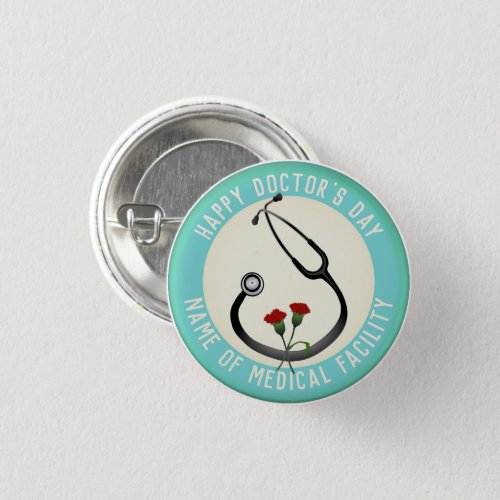 Medical Facility Doctors Day Stethoscope  Button