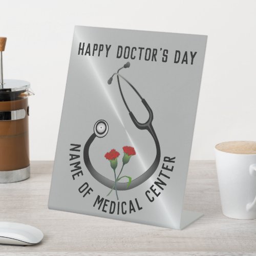 Medical Facility Doctors Day Stethoscope  Pedestal Sign