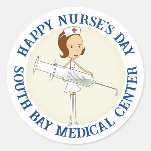 Medical Facility Nurses Day  Classic Round Sticker