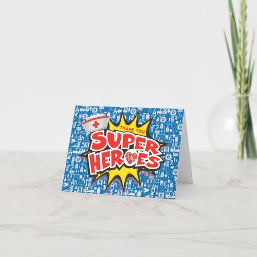 Medical Frontline Super Heroes Nurses Healthcare Thank You Card