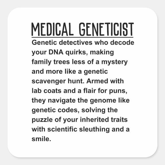 Medical Geneticist Square Sticker (Front)