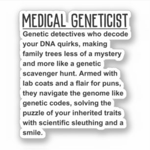 Medical Geneticist Sticker