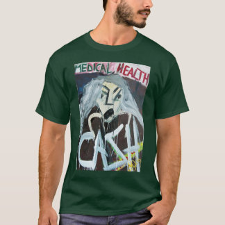 MEDICAL HEALTH CASH T-Shirt