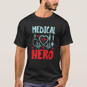 Medical Hero Future Doctor Funny Phyisican Hospita T-Shirt