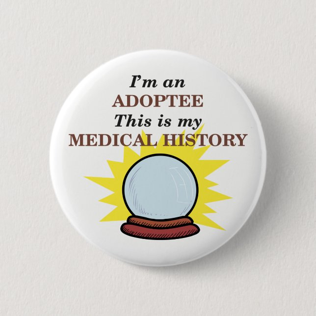 Medical History Button (Front)