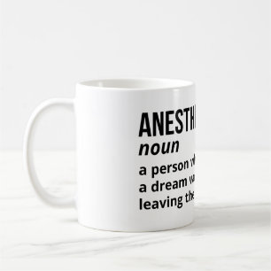 Medical Humor – Anesthesiologist Definition Mug