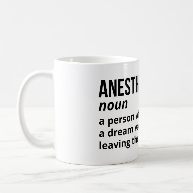 Medical Humor – Anesthesiologist Definition Mug (Left)
