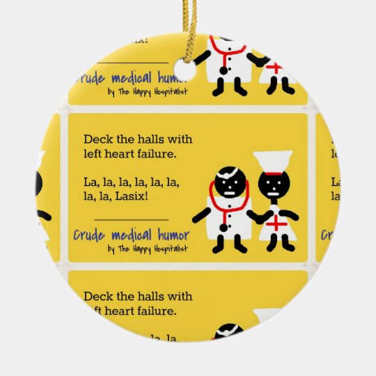 Medical Humor Ceramic Ornament