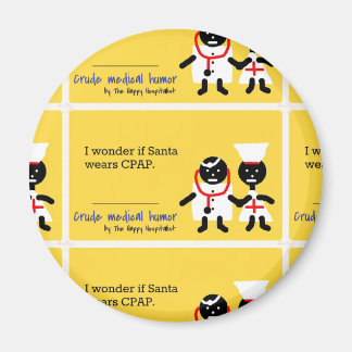 Medical Humor Magnet