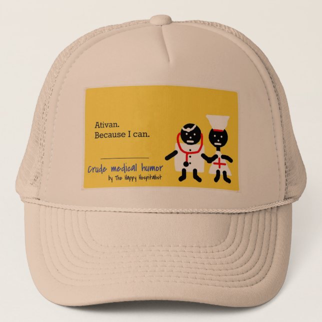 Medical Humor Trucker Hat (Front)