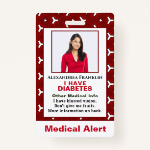 Medical Illness Alert Emergency ID Photo Custom Badge