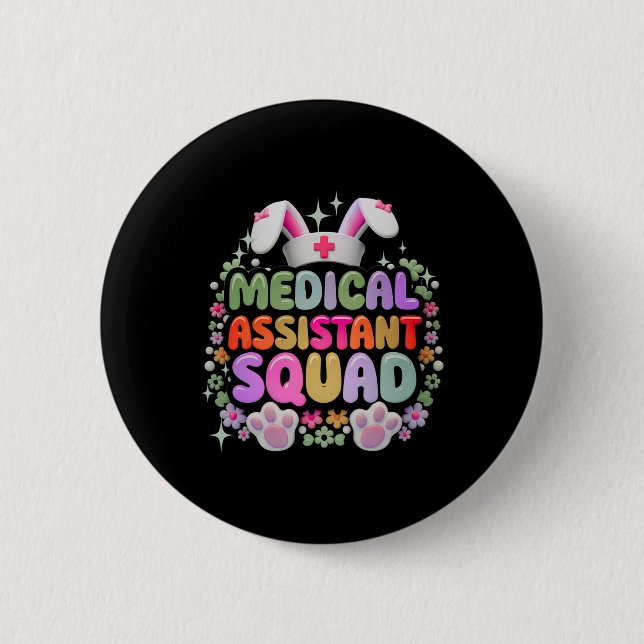 Medical Istant Squad Funny Cute Easter Day Bunny E Button (Front)