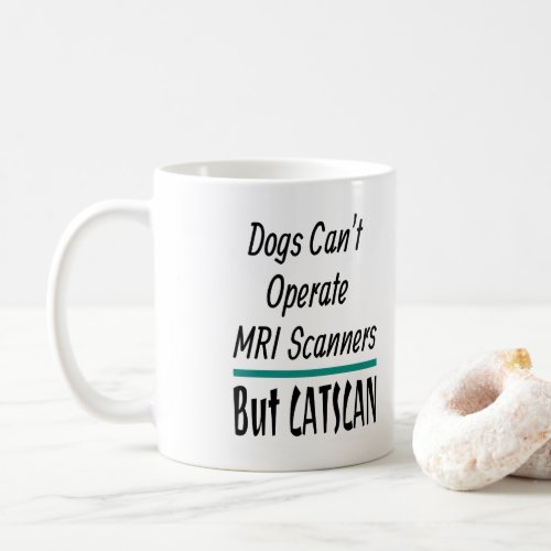 Medical Joke Dogs and Cats Dad Joke Funny Coffee Mug