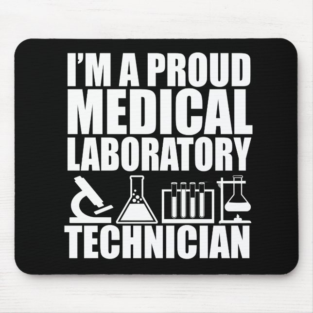 Medical lab tech laboratory technician mouse pad (Front)