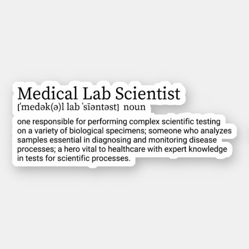 Medical Laboratory Scientist Definition Sticker