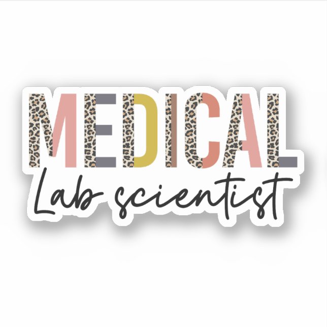 Medical Laboratory Scientist MLS Gift Sticker (Front)