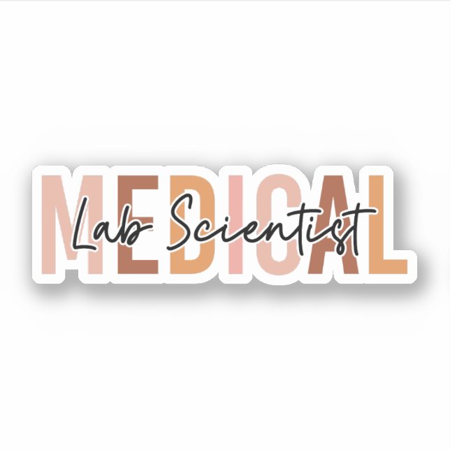 Medical Laboratory Scientist MLS Gift Sticker (Front)