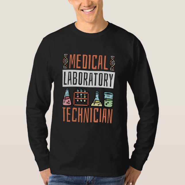 Medical Laboratory Technician Lab Technologist T-Shirt (Front)