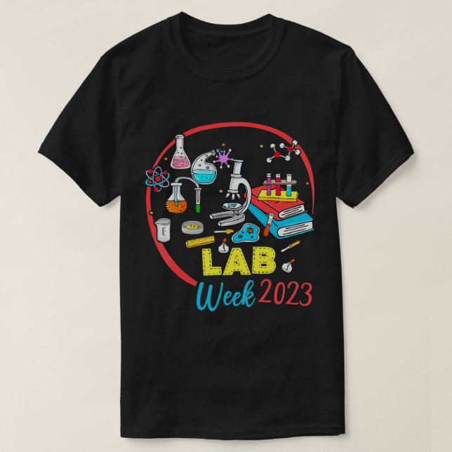 Medical Laboratory Technician Lab Week 2023 Techno T-Shirt (Design Front)