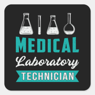 Medical Laboratory Technician Science Lab Tech Square Sticker