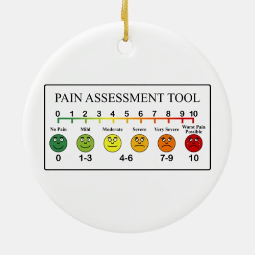 Medical Pain Assessment Tool Chart Ceramic Ornament