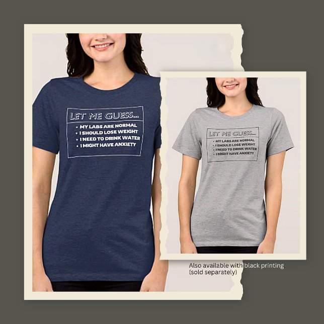 Medical Profession's Typical Answers  Tri-Blend Shirt (Creator Uploaded)