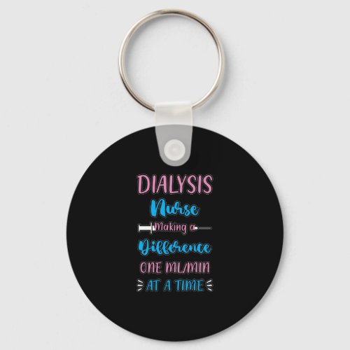 Medical Pun Nephrology RN Funny Dialysis Nurse Keychain