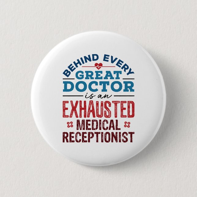 Medical Receptionist Appreciation Gifts Button (Front)