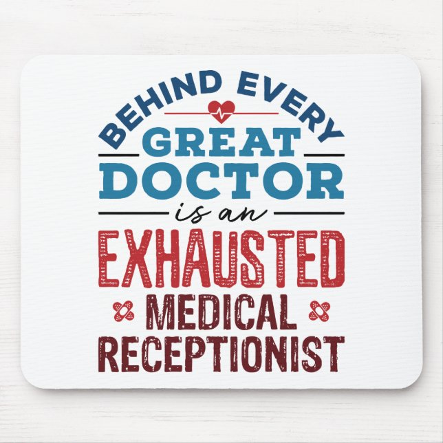 Medical Receptionist Appreciation Gifts Mouse Pad (Front)