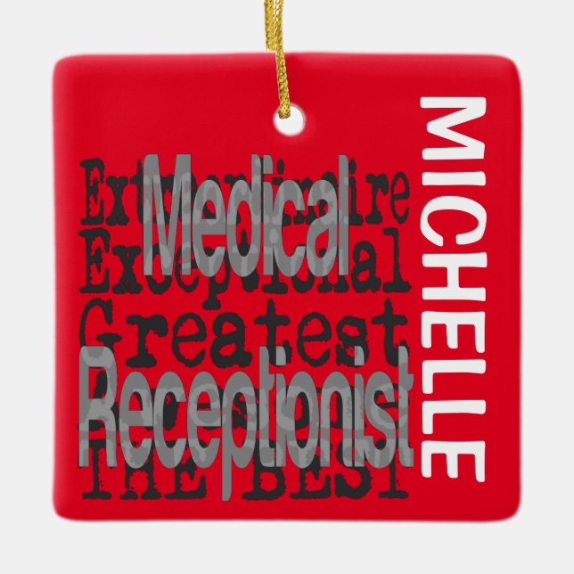 Medical Receptionist Extraordinaire CUSTOM Ceramic Ornament (Front)