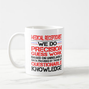 Medical Receptionist Mug Coffee Tea Cup Funny Gift