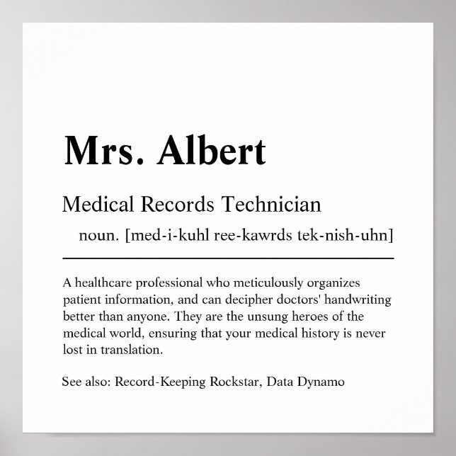 Medical Records Technician Personalized Gift Poste Poster (Front)