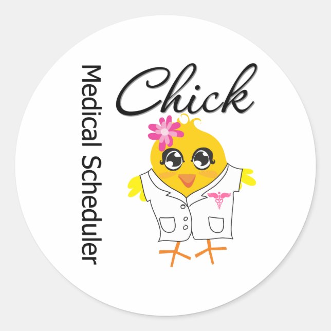 Medical Scheduler Chick Classic Round Sticker (Front)