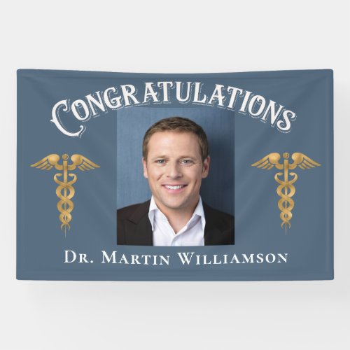 Medical School Doctor Nurse Dentist Graduation Banner